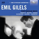 Emil Gilels - The Russian Archives