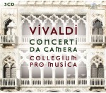Collegium Pro Musica: A. Vivaldi - Complete Concerti da Camera