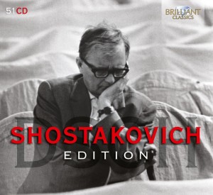 Shostakovich Edition - Brilliant Classics 2012