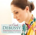 Mariangela Vacatello: Claude Debussy - 12 Études