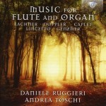 Daniele Ruggieri & Andrea Toschi – Music For Flute And Organ