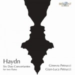 Ginevra Petrucci & Gian-Luca Petrucci – Joseph Haydn: Six Duo Concertantes for Two Flutes