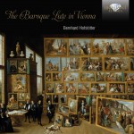 Bernhard Hofstötter – Various Composers: The Baroque Lute in Vienna